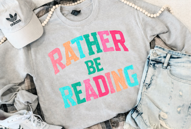RATHER BE READING (ASH)