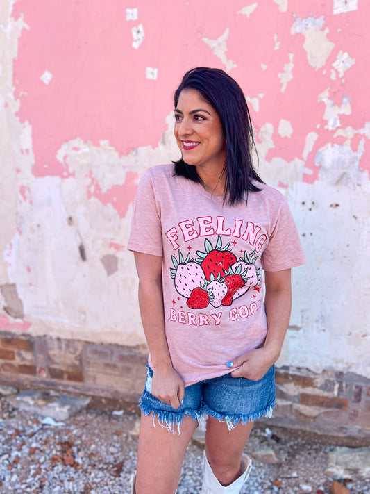 FEELIN BERRY GOOD TEE