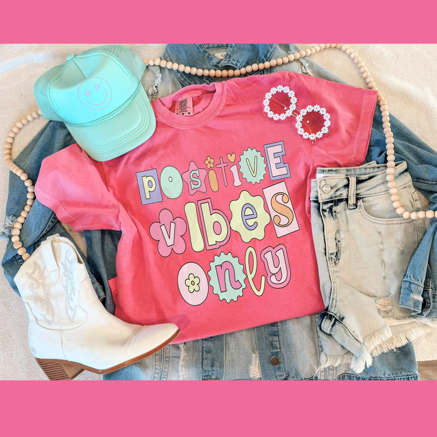 POSITIVE VIBES ONLY (PINK)