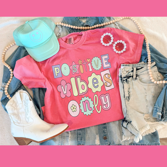 POSITIVE VIBES ONLY (PINK)